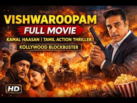 Vishwaroopam Full Movie | Kamal Haasan | Tamil Action Thriller | Kollywood Blockbuster