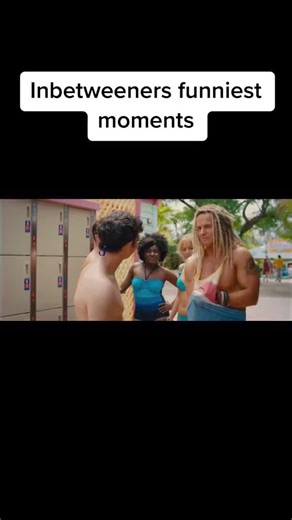 #inbetweeners