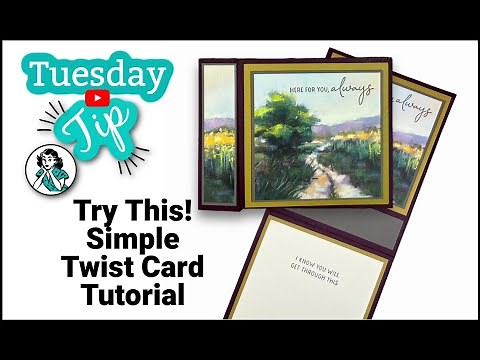 Simple Twist Card You Can Make | It’s A Creative WOW Card