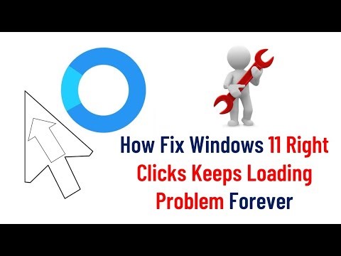 How Fix Windows 11 Right Clicks Keeps Loading Problem Forever