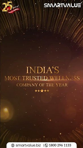 SmartValue "India's Most Trusted Wellness Company of the Year"!