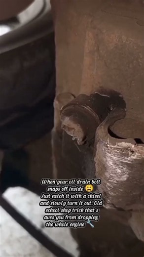 How To Remove A Broken Oil Drain Bolt With A Chisel #MechanicTips #EngineRepair #GarageHacks