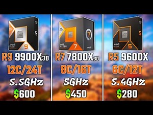 RYZEN 9 9900X3D vs RYZEN 7 7800X3D vs RYZEN 5 9600X | Test in 6 Games