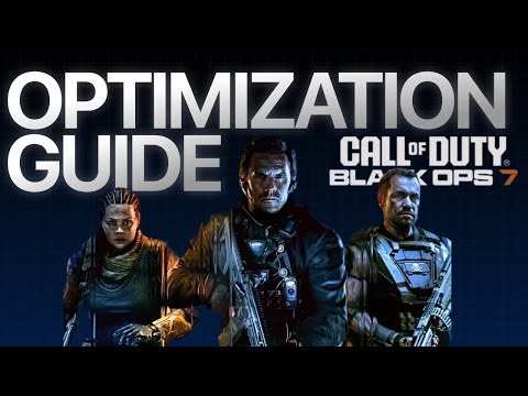 Black Ops 7 Optimization Guide - Get 100+ More FPS (2025)
