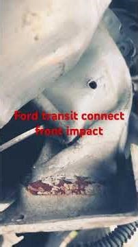 2011 Ford transit connect front impact #automobile