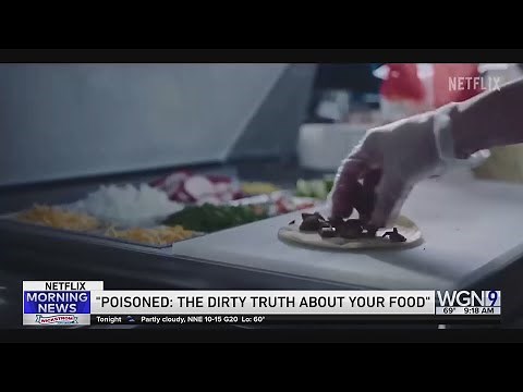 "Poisoned: The Dirty Truth About Your Food"