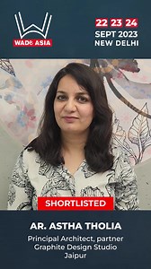 WADE ASIA warmly welcomes finalist Ar. Ar. Astha Tholia, Principal Architect & Partner at Graphite Design, Jaipur, to join us for the LIVE JURY PRESENTATION on 22nd & 23rd September, 2023 at Pragati Maidan (First Floor), New Delhi. . Astha has been shortlisted in Best Use Lighting in Interiors category. . Register now and let’s catch up at WADE ASIA! https://www.wadeasia.com/visitor-registration/ . Register now and let’s catch up at WADE ASIA! https://www.wadeasia.com/visitor-registration/ . #wa