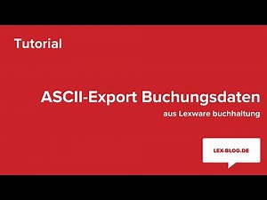 ASCII-Export Buchungsdaten aus Lexware buchhaltung | LexBlogTV
