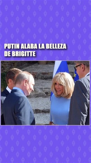 25K views · 30K reactions | El inesperado halago de Putin Putin le hizo un cumplido inesperado a Brigitte Macron, la esposa del presidente francés, Emmanuel Macron. #putin #rusia #macron #francia #trump #eeuu #chiste #broma #positivo | Líder de Rusia | Facebook
