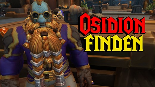 WoW: Osidion finden – Hier steckt der Zwerg mit den Belohnungen