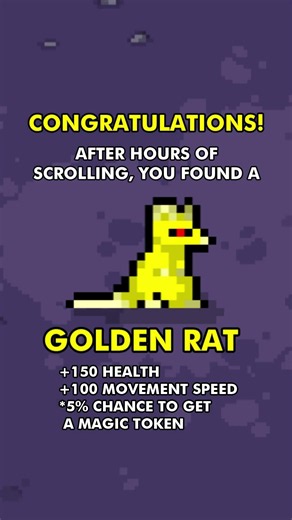 Congratulations! You found a GOLDEN RAT - Heartwood Online