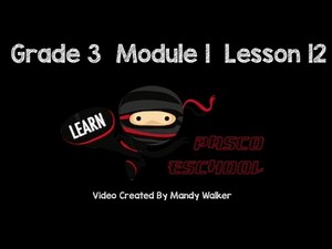 Grade 3 Module Lesson 12 Concept Development
