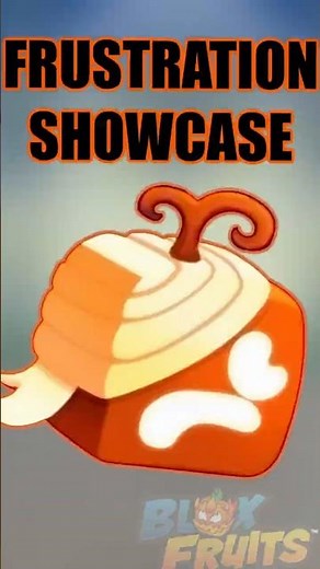 FRUSTRATION (PAIN) BLOX FRUITS SHOWCASE