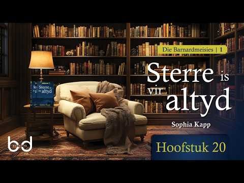 Sterre is vir altyd, hoofstuk 20