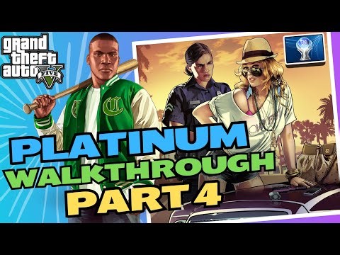 GTA 5 100% PLATINUM Walkthrough [Story Mode] PART 4