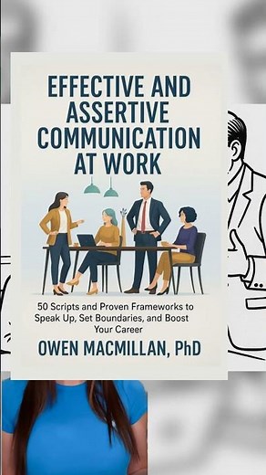 Effective and Assertive Communication at Work