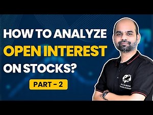 Master Open Interest Analysis on Stocks | OI Analysis Step-by-Step (Part 2) | Sachin Birla