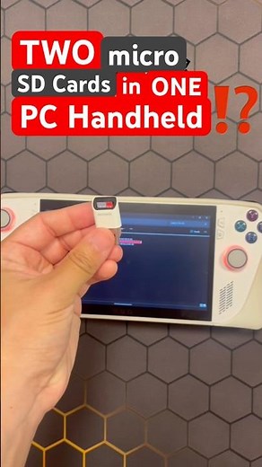 How to get TWO micro SD cards in ONE PC Handheld (it’s magic✨)