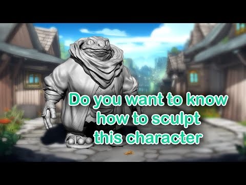 How to sculpt game NPC Frog part 2