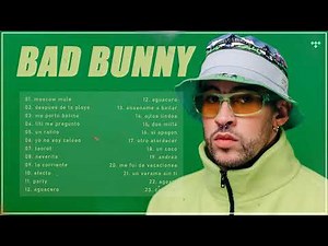 Bad Bunny Un Verano Sin Ti | ALBUM COMPLETO - Best Songs of Bad Bunny 2022