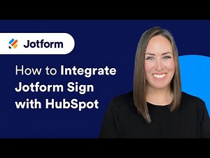 How to Integrate Jotform Sign with HubSpot