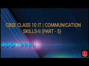 CBSE CLASS 10 IT| COMMUNICATION SKILLS-II | BARRIERS TO EFFECTIVE COMMUNICATION
