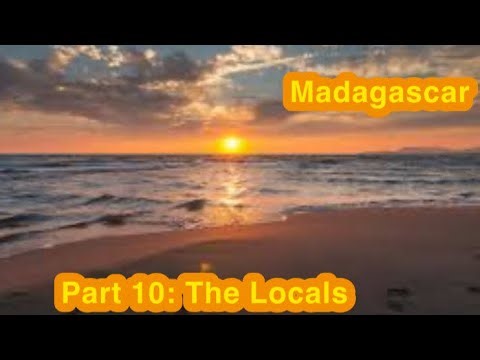 Madagascar(my style) Part 10: The Locals