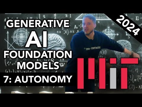 MIT 6.S087: Foundation Models & Generative AI. AUTONOMY