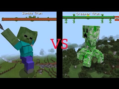 Zombie titan vs creeper titan|mcpe titan mobs addon