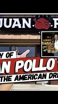 The Story of Juan Pollo & the American Dream