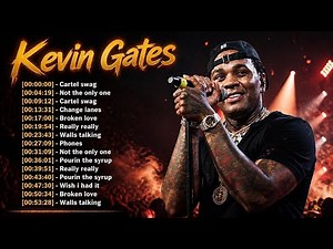 The Realest of Kevin Gates – Top Songs Playlist