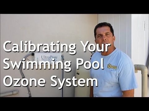 Calibrating Your Swimming Pool Ozone System