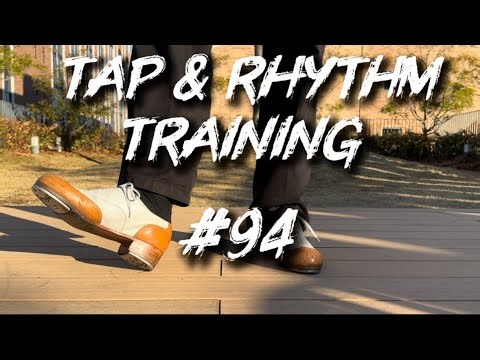 【TAP DANCE タップダンス LESSON】#94 Paddle & Roll Combination 応用編 ♬ リズムトレーニング JAZZ