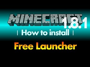How to install Free Launcher (cracked launcher) for Minecraft 1.8.1 (with download link)