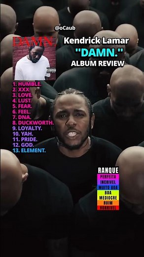 DAMN. é realmente o melhor álbum do Kendrick?
