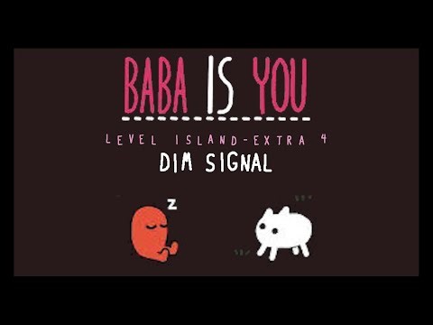 Dim Signal - Solitary Island - Level Extra 4 - Baba is You