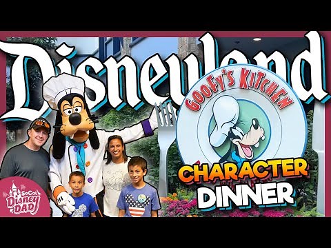 Goofy's Kitchen Character Dinner FULL EXPERIENCE | Is it Worth It?