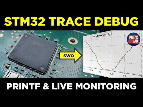 Debugging, Logging, and Monitoring via SWO Trace (STM32 ITM & DWT) - Phil's Lab #173
