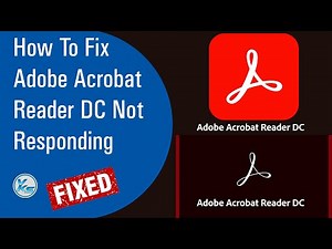 ✅ How To Fix Adobe Acrobat Reader DC Not Responding (2021)