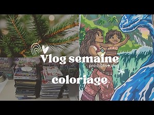 Vlog semaine de coloriage avec moi | cosy colo | réception | coloriage mystère 🎄☃️🎅🏼