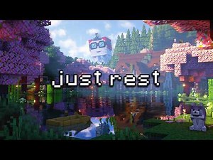 you’ve worked enough for today... (minecraft music & ambience)