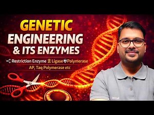 Genetic Engineering in Plants 🌱🧬 | Enzymes Explained (Restriction, Ligase, Taq) | NEET-ICAR