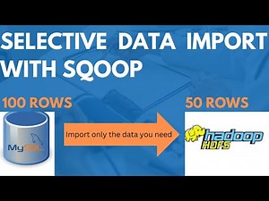 Selective Data Import with Sqoop: How to Transfer Only What You Need to Hadoop