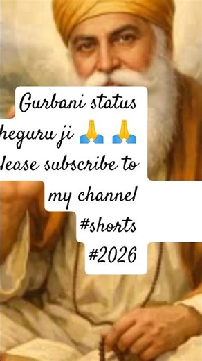 Gurbani status waheguru ji 🙏 🙏 please subscribe to my channel #shorts #status