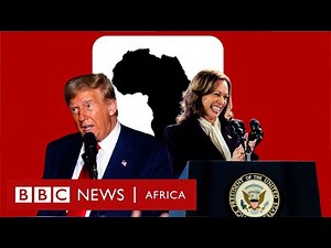 US Election: What's in it for Africa ? BBC Africa