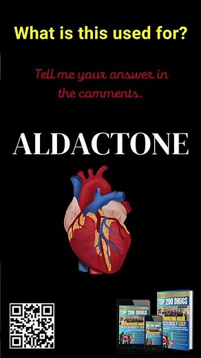 Top 200 Drugs: Aldactone & its Uses, Benefits & Details! #shorts