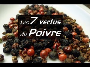 TOP 7 vertus du poivre pour la santé