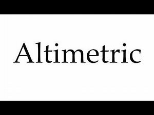 How to Pronounce Altimetric