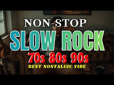 Slow Rock Love Songs Nonstop 🎤 Best of 70s 80s 90s Rock Ballads 🎧 Essential Soft Rock Classic Medley