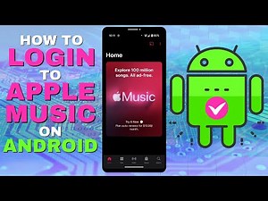 How to Login to Apple Music on Android Phone (Tutorial)